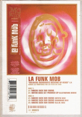 LA FUNK MOB - Breaking Boundaries Messing Up Heads E.P. (Casse Les Frontieres Fou Les Tetes En L'Air)