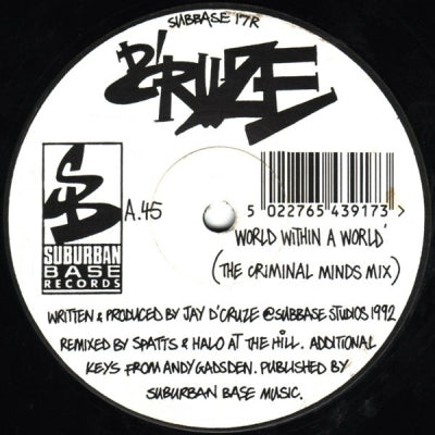 D'CRUZE - World Within A World (The Criminal Minds Mix) / I Believe (92 Revamp)