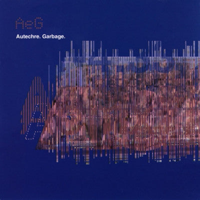 AUTECHRE - Garbage EP