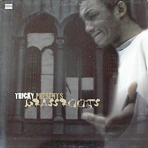 VARIOUS - Tricky Presents Grassroots