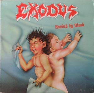 EXODUS - Bonded By Blood