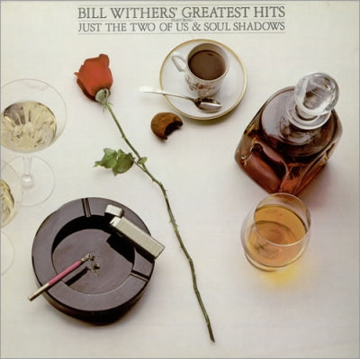 BILL WITHERS - Bill Withers' Greatest Hits