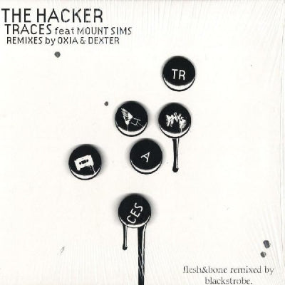 THE HACKER FEATURING MOUNT SIMS - Traces