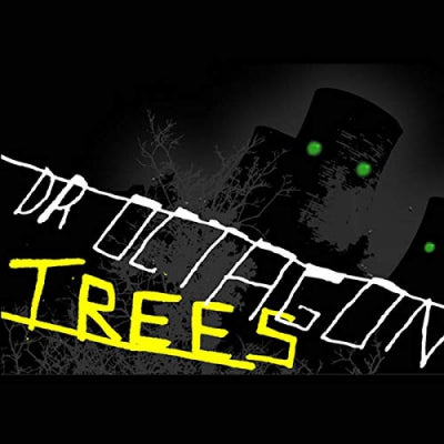 DR. OCTAGON - Trees