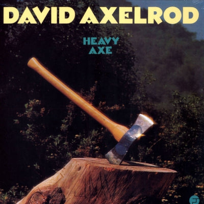 DAVID AXELROD - Heavy Axe