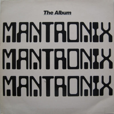 MANTRONIX - The Album