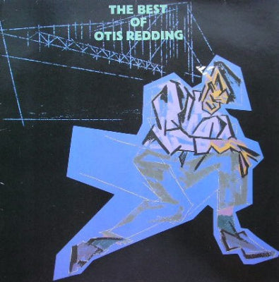 OTIS REDDING - The Best Of Otis Redding