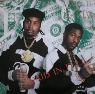 ERIC B. & RAKIM - Paid In Full