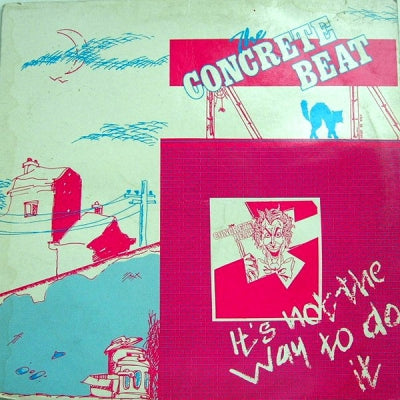 CONCRETE BEAT - It's Not The Way To Do It