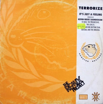 TERRORIZE - It's Just A Feeling - The Remix Project