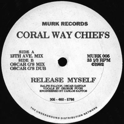 CORAL WAY CHIEFS - Release Myself
