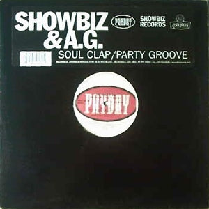 SHOWBIZ & A.G. - Soul Clap / Party Groove