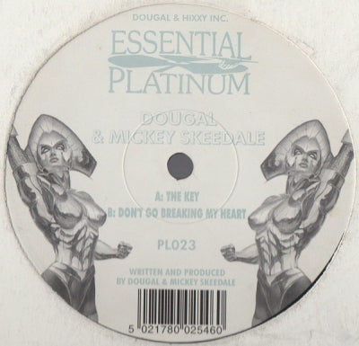 DOUGAL & MICKY SKEEDALE - The Key / Don't Go Breaking My Heart