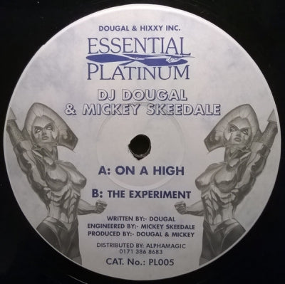 DOUGAL & MICKY SKEEDALE - On A High / The Experiment