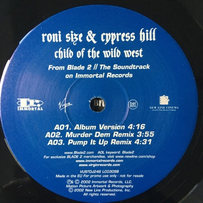 RONI SIZE & CYPRESS HILL - Child Of The Wid West