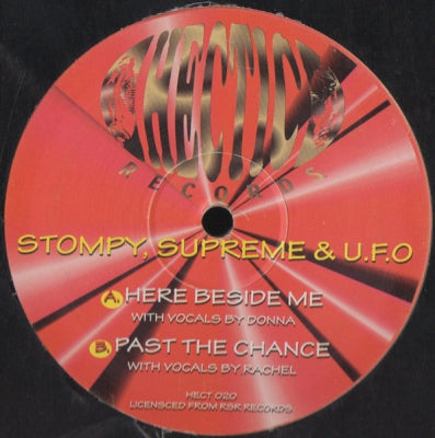 STOMPY, SUPREME & U.F.O - Here Beside Me / Past The Chance