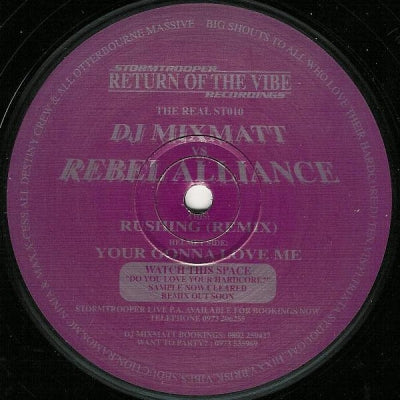 DJ MIXMATT VS REBAL ALLIANCE - Rushing (Remix) / Your Gonna Love Me