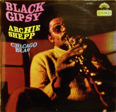 ARCHIE SHEPP / CHICAGO BEAU - Black Gipsy