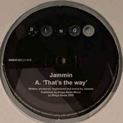 JAMMIN - That's The Way / Round Trees