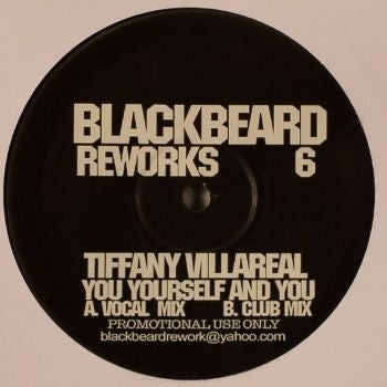 TIFFANY VILLAREAL - You Yourself And You (Blackbeard Rework 6)
