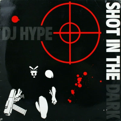 DJ HYPE - Shot In The Dark / I Cant Understand It
