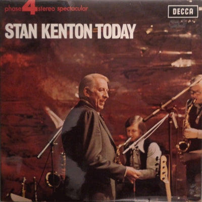 STAN KENTON & HIS ORCHESTRA - Stan Kenton Today