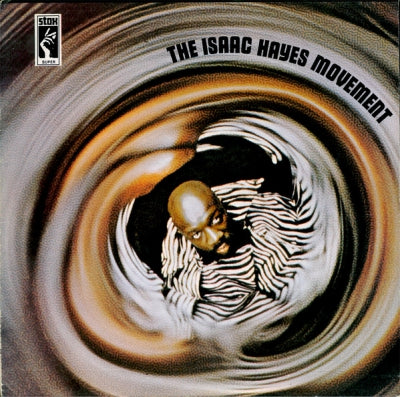 THE ISAAC HAYES MOVEMENT - The Isaac Hayes Movement