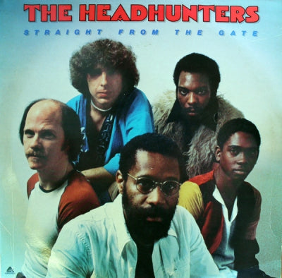 THE HEADHUNTERS - Straight From The Gate