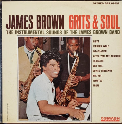 JAMES BROWN - Grits & Soul