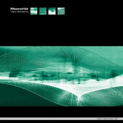 MOONCHILD - View Of Life / Streams