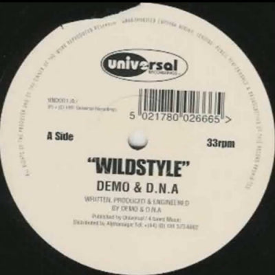 DEMO & D.N.A / ERUPTION - Wildstyle / Don't You Want It!!