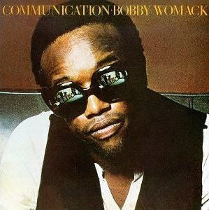 BOBBY WOMACK - Communication