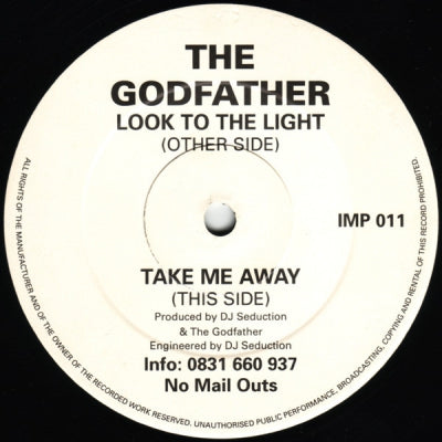 THE GODFATHER - Look To The Light / Take Me Away