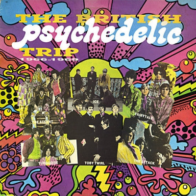 VARIOUS ARTISTS - The British Psychedelic Trip 1966-1969