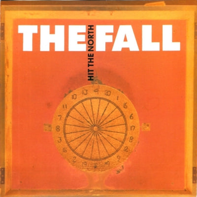 THE FALL - Hit The North