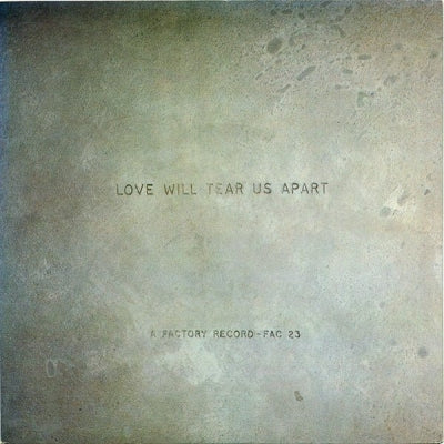 JOY DIVISION - Love Will Tear Us Apart
