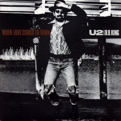 U2 W/ B.B. KING - When Love Comes To Town
