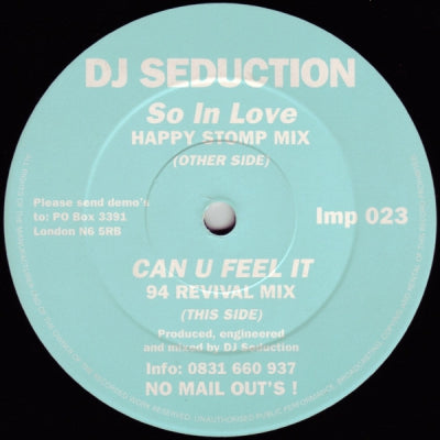 DJ SEDUCTION - So In Love / Can U Feel It