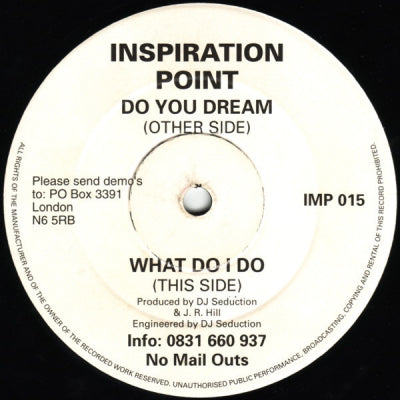 INSPIRATION POINT - Do You Dream / What Do I Do