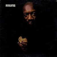 ISAAC HAYES - Chocolate Chip featuring 'I Can't Turn Around'.