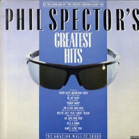 PHIL SPECTOR - Greatest Hits