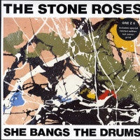 THE STONE ROSES - She Bangs The Drums